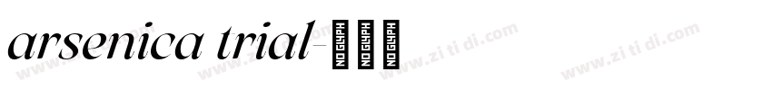 arsenica trial字体转换